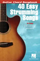 40 Easy Strumming Songs Guitar and Fretted sheet music cover